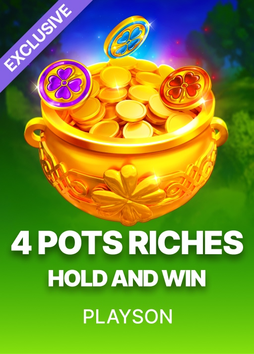 4 Pots Riches: Hold and Win by Playson at Casiny Casino