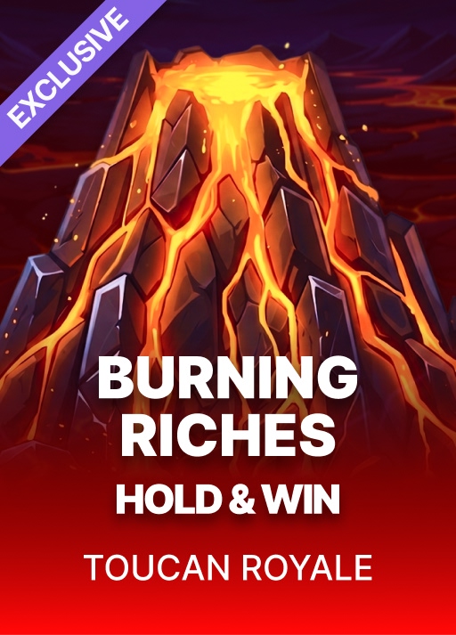 Burning Riches: Hold & Win by Toucan Royale at Casiny Casino